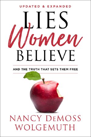 [Lies Women Believe 01] • Lies Women Believe